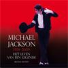 Michael Jackson - Het Leven Van Een Legende