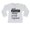 T-Shirt eat dream sleep poop repeat 50/56 / lange mouw / wit