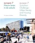 Europan 7: Suburban Challenge, Urban Intensity And Housing Diversity
