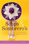 Soaps & sombrero's