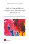 Judicial Law-Making in English and German Courts / Intersentia Studies On Courts And Judges