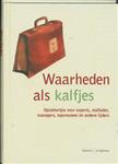 WAARHEDEN ALS KALFJES