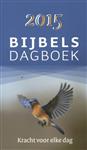 KRACHT VOOR ELKE DAG - BIJBELS DAGBOEK 2015 GROOT