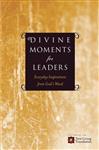 Divine Moments for Leaders
