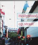 Hollywood op straat