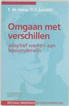 Omgaan met verschillen / Speciaal onderwijs en zorgverbreding
