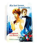 Als het leven je toelacht