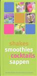 Shakes, smoothies, cocktails, sappen