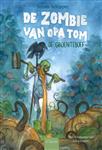 De groenteboef / De zombie van opa Tom / 1