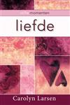 Liefde / Stille momenten
