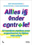 Alles is onder contr?le! & 9 andere mythes over organiseren in tijden van crisis