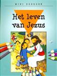 Leven van Jezus, het