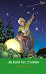 Je kunt het dromen
