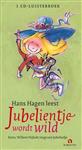 Hans Hagen leest Jubelientje wordt wild