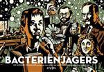 BacteriÃ«njagers en andere verhalen