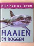 Haaien en roggen / Kijk hoe ze leven