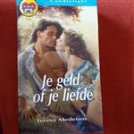 Je geld of je liefde / Candlelight historische roman / 854