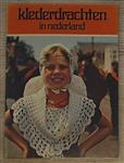 Klederdrachten in holland