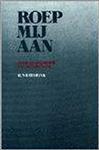 ROEP MIJ AAN