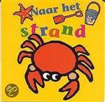 Naar het strand / Kleurige kijkboeken