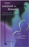 Tussen nabijheid en distantie