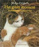 Het grote moment