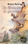 De Blossoms en de gierenvrouw