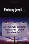 Verkoop jezelf ...