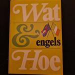 Wat & Hoe Engels