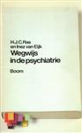 (ZIE 9053521690)WEGWIJS IN DE PSYCHIATRI