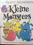 MODERNE MANIEREN VOOR KLEINE MONSTERS
