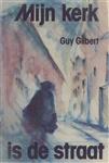 Myn kerk is de straat