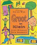Groot en klein / De kinderbibliotheek