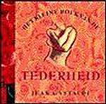 Het kleine boek van de TEDERHEID