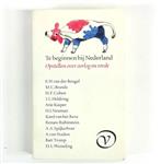 TE BEGINNEN BIJ NEDERLAND