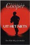 Uit het niets / Een Trish Maguire-thriller