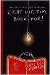 LICHT UIT TIM. BOEK TOE