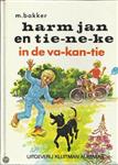 Harm Jan en Tieneke in de vakantie / De toverfluit