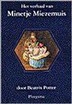 Het verhaal van Minetje Miezemuis / Het verhaal van... / 11