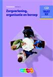 Zorgverlening, organisatie en beroep / niveau 3 / Traject V&V