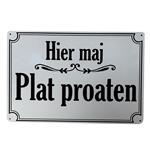 Hier maj plat proaten reclamebord
