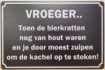 Vroeger toen de bierkratten van hout waren reclamebord