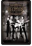 Legends live forever reclamebord