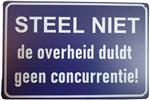Steel niet reclamebord