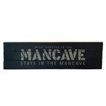 What happens in the Mancave pubbord