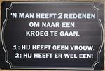 Reclamebord: 'Een man heeft 2 redenen om naar de kroeg te gaan'