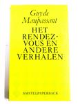 Het rendez-vous en andere verhalen / Amstelpaperbacks