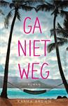 Ga niet weg