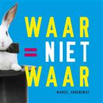 Waar = niet waar
