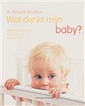 Wat denkt mijn baby ?